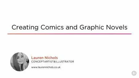 Creating Comics and Graphic Novels