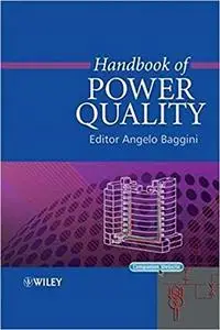 Handbook of Power Quality