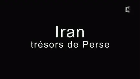 (Fr5) Iran, trésors de Perse (2016)