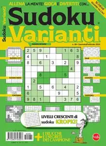 Sudoku Varianti N.69 - Gennaio-Febbraio 2024