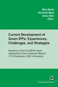 Current development of green IPPs: experiences, challenges, and strategies