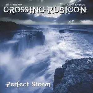 Crossing Rubicon - Perfect Storm (2022) [Official Digital Download]