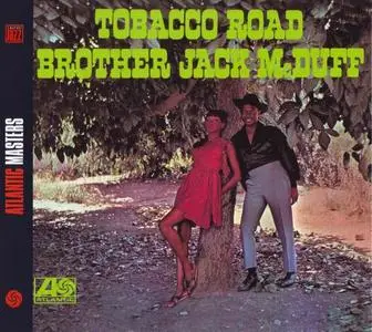 Brother Jack Mcduff - Tobacco Road (1967) [Reissue 2005]