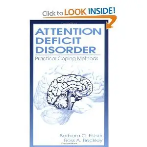 Attention Deficit Disorder: Practical Coping Methods (repost)