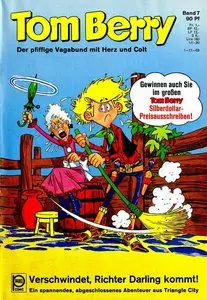 Tom Berry - Band 7 - Verschwindet, Richter Darling kommt!