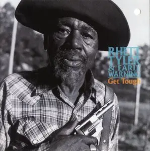 Rhett Tyler & Early Warning - Get Tough (1996)