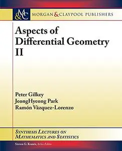 Aspects of Differential Geometry II