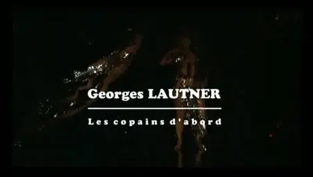 (Fr5) Empreintes : Georges Lautner, les copains d'abord (2012)