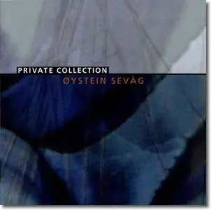 Øystein Sevåg - Private Collection (1999)