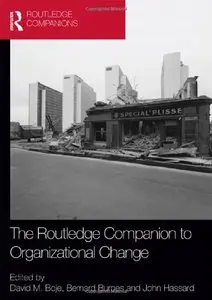 The Routledge Companion to Organizational Change