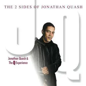 Jonathan Quash & The Q Experience - The 2 Sides of Jonathan Quash (2017)