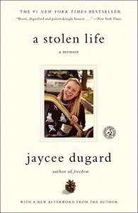 A Stolen Life: A Memoir