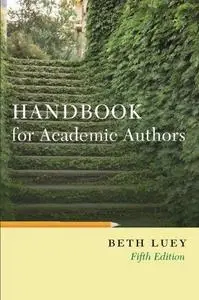 Handbook for Academic Authors, Fifth Edition