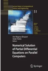 Numerical Solution of Partial Differential Equations on Parallel Computers [Repost]