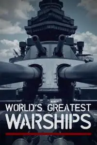 CH5 - World's Greatest Warships (2019)
