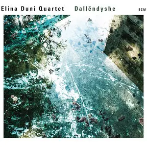 Elina Duni Quartet - Dallendyshe (2015) [Official Digital Download 24/88]