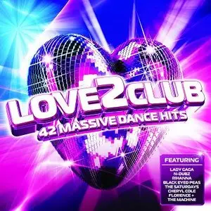 VA - Love 2 Club (2CD) (2010)