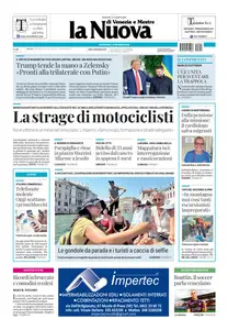 La Nuova di Venezia e Mestre - 19 Agosto 2025