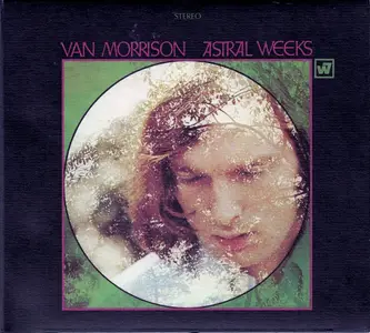 Van Morrison - Astral Weeks (1968) {2015, Remastered & Expanded}