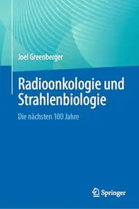 Radioonkologie und Strahlenbiologie