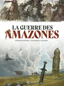 La Guerre Des Amazones