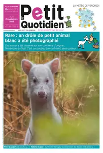 Le Petit Quotidien - 25 Septembre 2025