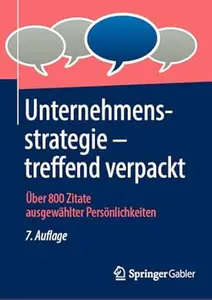 Unternehmensstrategie – treffend verpackt, 7. Auflage