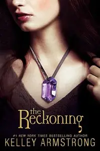 The Reckoning (Darkest Powers, Book 3)