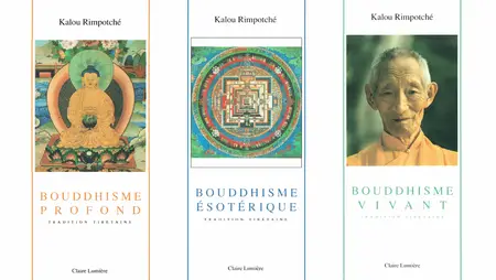 Kalou Rimpoché, "Bouddhisme ...", 3 tomes