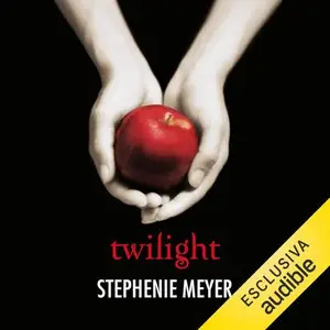 «Twilight (Italian Edition): Twilight, Vol. 1» by Stephenie Meyer