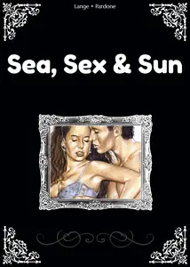 Sea, Sex & Sun