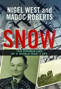 SNOW: The double life of a world war II spy