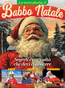 History Speciale N.21 - La vera storia di Babbo Natale - Novembre-Dicembre 2024