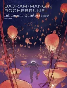 Inhumain - Tome 2 - Quintessence