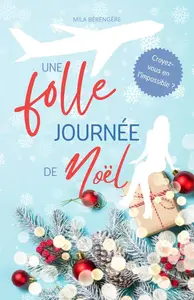 Mila Bérengère, "Une folle journée de Noël"