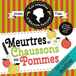 Joanne Fluke, "Les enquêtes d'Hannah Swensen, tome 12 : Meurtres et chaussons aux pommes"