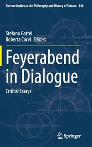 Feyerabend in Dialogue: Critical Essays