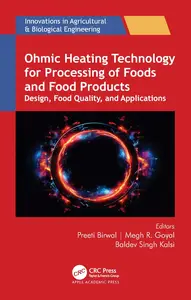 Ohmic Heating Technology for Processing of Foods and Food Products