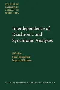 Interdependence of Diachronic and Synchronic Analyses