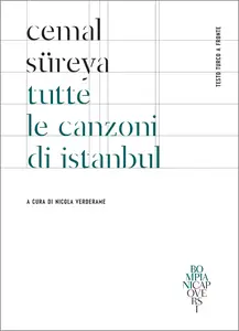 Tutte le canzoni di Istanbul. Testo turco a fronte - Cemal Süreya