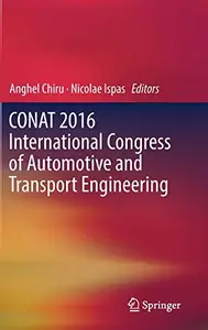 CONAT 2016 International Congress of Automotive and Transport Engineering (Repost)