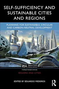 Self-Sufficiency and Sustainable Cities and Regions (Regions and Cities)