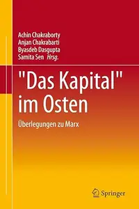 "Das Kapital“ im Osten: Überlegungen zu Marx