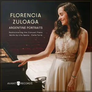 Florencia Zuloaga - Argentine Portraits (2024) [Official Digital Download 24/48]