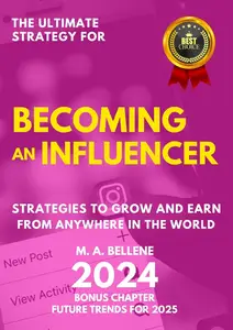 The Ultimate Strategy For Becoming an Influencer