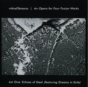 Vidna Obmana - An Opera For Four Fusion Works (2002-2007) [4CD Box Set] (2007)