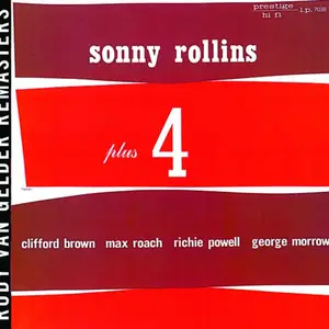 Sonny Rollins - Plus 4 (Original Jazz Classics Series / Remastered) (1956/2025)
