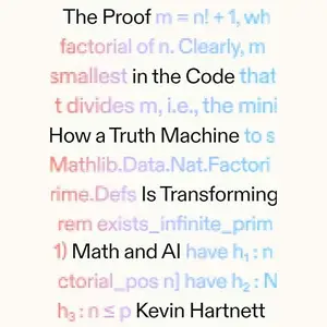 The Proof in the Code: How a Truth Machine Is Transforming Math and AI [Audiobook]