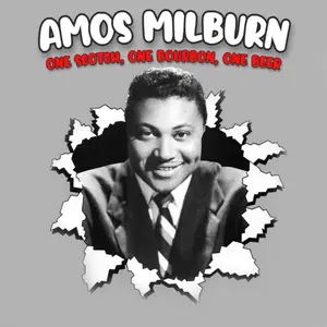 Amos Milburn - One Scotch, One Bourbon, One Beer (1953) [Official Digital Download]