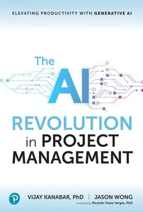 The AI Revolution in Project Management: Elevating Productivity with Generative AI